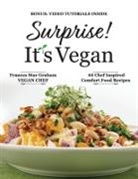 Frances Star Graham - Surprise! It's Vegan