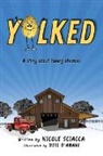 Nicole Sciacca - YOLKED