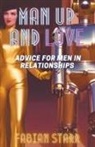 Fabian Starr - Man Up and Love