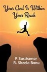 P. Sasikumar - Your Goal Is Within Your Reach