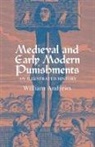 William Andrews - Medieval and Early Modern Punishments