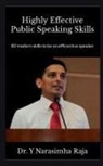Y. - Highly effective Public Speaking skills