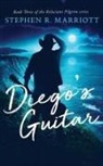 Stephen R. Marriott - Diego's Guitar