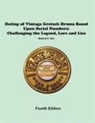 Rick Gier - Dating of Vintage Gretsch Drums Based Upon Serial Numbers
