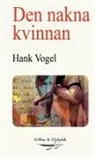 Hank Vogel - Den nakna kvinnan
