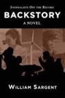 William Sargent - BACKSTORY