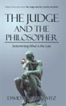 David H Moskowitz - The Judge and the Philosopher