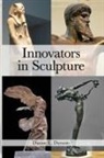 Dianne L. Durante - Innovators in Sculpture