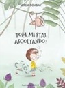 Mireia Gombau - Tom, mi stai ascoltando?