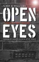 Perry E. Williams, Stefan Heikens - Open eyes
