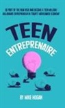 Mike Hogan - Teen Entreprenaire
