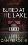 Dan Petrosini - Buried at the Lake