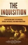 Captivating History - The Inquisition