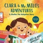 Clara Donis-Girma - Clara & Mr. Milo's Adventures