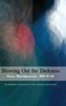 Dave MacQuarrie - Blowing Out The Darkness