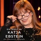 Kristin Kim - Ein Tribut an <br> Katja Ebstein