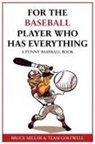 Team Golfwell, Bruce Miller - For the Baseball Fan Who Has Everything