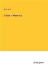 S. C. Hall - A Book of Memories
