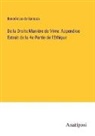 Benedictus de Spinoza - De la Droite Manière de Vivre: Appendice Extrait de la 4e Partie de l'Ethique