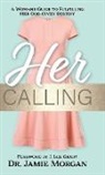 Jamie Morgan - Her Calling