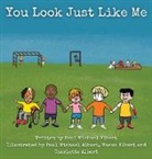 Paul Michael Albert - You Look Just Like Me