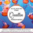 Lara Müller - Alles, was du über Quallen wissen musst