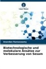 Anandan Ramaswamy - Biotechnologische und molekulare Ansätze zur Verbesserung von Sesam