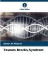 Aamir Al Mosawi - Townes Brocks-Syndrom