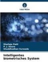 P J Deore, P. J. Deore, Shailaja Patil, Shuddhodhan Surwade - Intelligentes biometrisches System