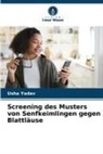 Usha Yadav - Screening des Musters von Senfkeimlingen gegen Blattläuse