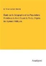 M. Vivien de Saint-Martin - Étude sur la Géographie et les Populations Primitives du Nord-Ouest de l'Inde, d'Après les Hymnes Védiques