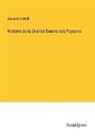 Alexandre Weill - Histoire de la Grande Guerre des Paysans