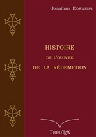 Jonathan Edwards - Histoire de l'oeuvre de la Rédemption