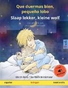 Ulrich Renz - Que duermas bien, pequeño lobo - Slaap lekker, kleine wolf (español - neerlandés)