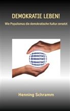 Henning Schramm - Demokratie leben!