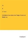 Fre¿de¿ric Troyon, Frédéric Troyon - Habitations Lacustres des Temps Anciens et Modernes