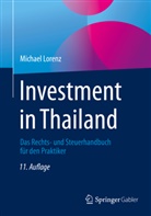 Michael Lorenz - Investment in Thailand