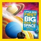 Catherine D Hughes, Catherine D. Hughes - National Geographic Little Kids First Big Book of Space