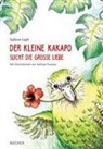 Sabine Layh - Der kleine Kakapo sucht die große Liebe