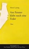 Maria Lassnig, Peter Handke, Barbara Maier, Lojze Wieser - Am Fenster klebt noch eine Feder