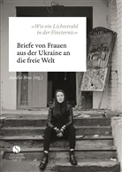 Daria Biliak, Kristina Parioti, Anastasia Potapova, Anastasiia Potapova, Aurélie Bros - »Wie ein Lichtstrahl in der Finsternis«