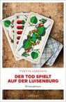 Yvette Eckstein - Der Tod spielt auf der Luisenburg