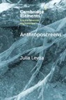 Julia Leyda, Julia (Norwegian University of Science and Leyda, Leyda Julia - Anthroposcreens