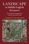 Andrew M. Richmond, Andrew M. (Southern Connecticut State Un Richmond - Landscape in Middle English Romance