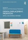 Sarah A. (Parsons School of Design Lichtman, Sarah A. Lichtman, Jilly Traganou, Traganou Jilly - Design, Displacement, Migration