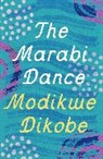 Modikwe Dikobe, Dikobe Modikwe - Marabi Dance
