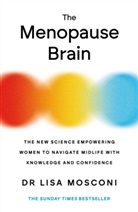 Lisa Mosconi - The Menopause Brain