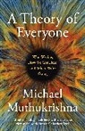 Michael Muthukrishna - A Theory of Everyone