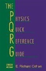 Richard Cohen - The Physics Quick Reference Guide