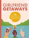 Alexandra Paige - Girlfriend Getaways